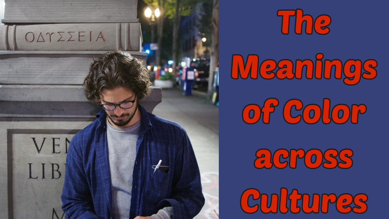 Various meanings of color across different cultures